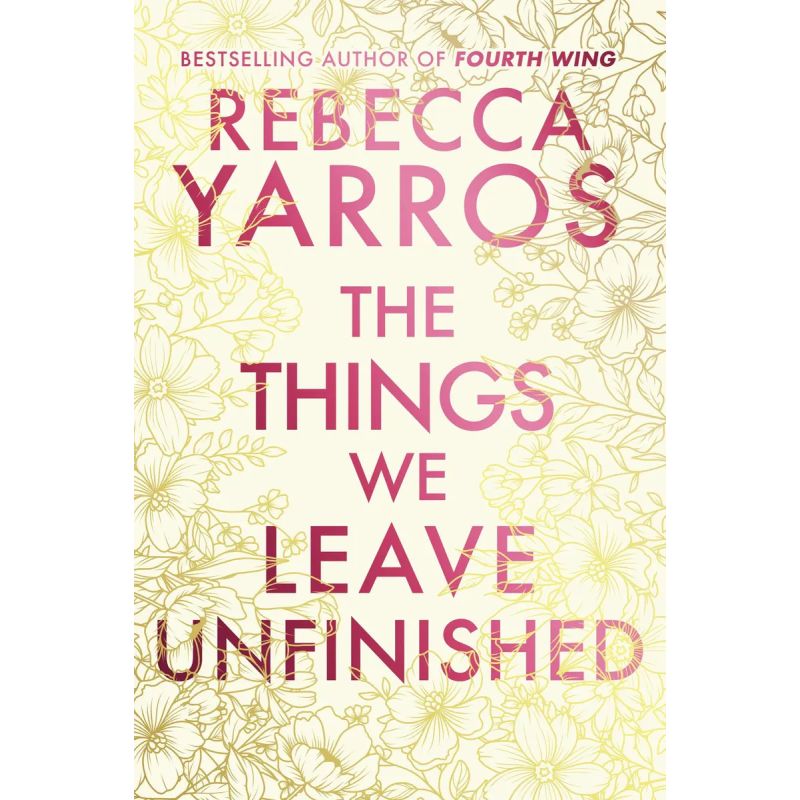 THINGS WE LEAVE UNFINISHED, THE - PB (Nuevo)