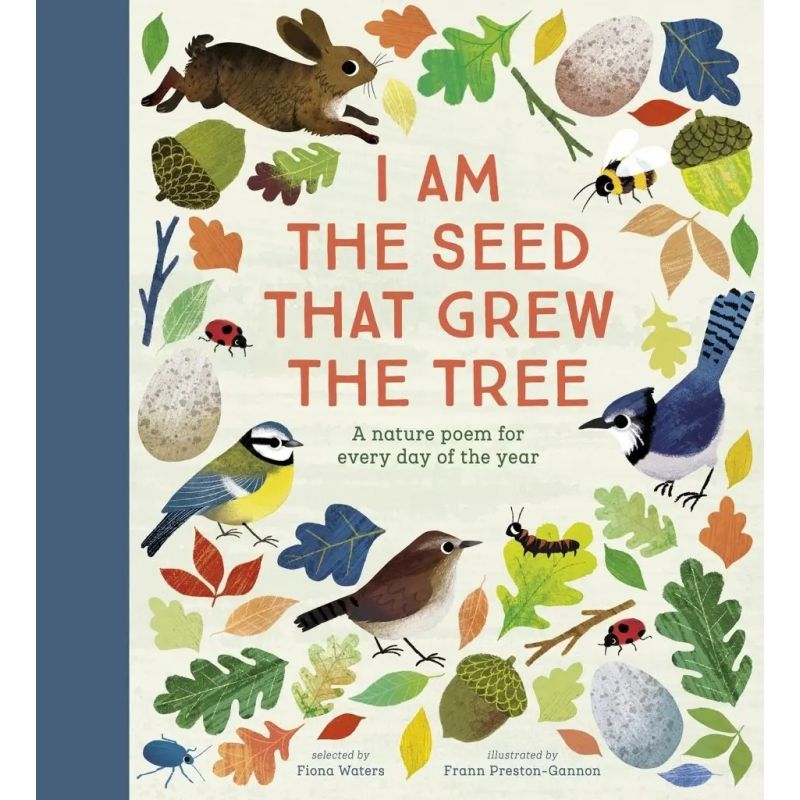 I AM THE SEED THAT GREW THE TREE - HB (Nuevo)