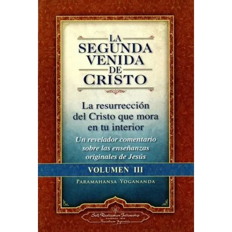 SEGUNDA VENIDA DE CRISTO, LA - VOL .III (Nuevo)