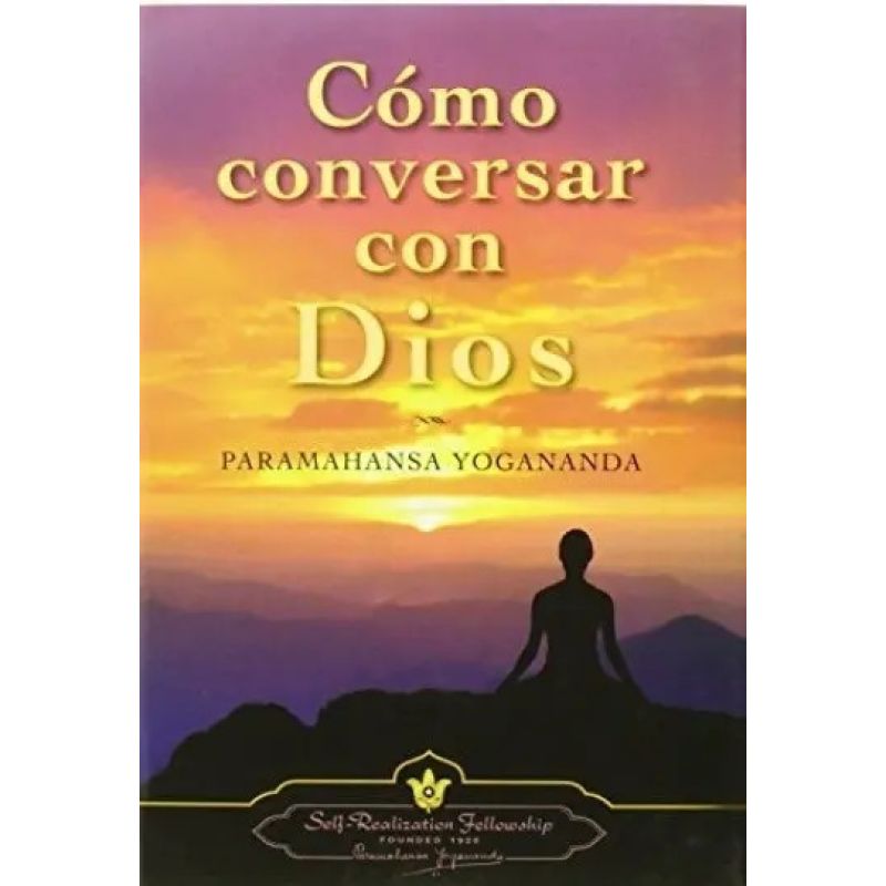COMO CONVERSAR CON DIOS - N/ED. - TAPA DURA (Nuevo)