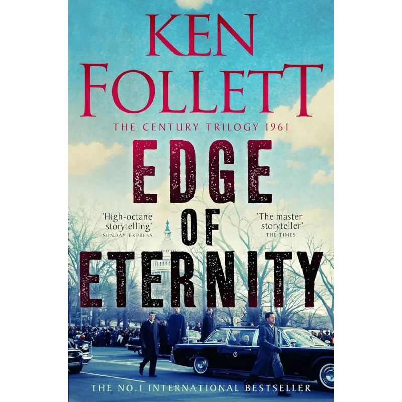 EDGE OF ETERNITY - THE CENTURY TRILOGY 3 (Nuevo)