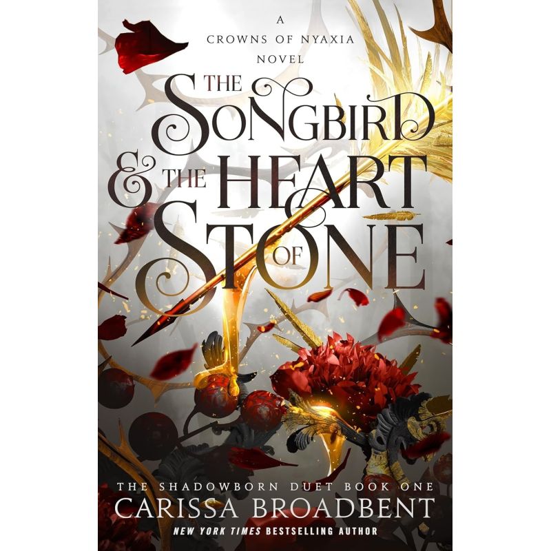 SONGBIRD AND THE HEART OF STONE, THE - CROWNS OF NYAXIA 3 - HB (Nuevo)