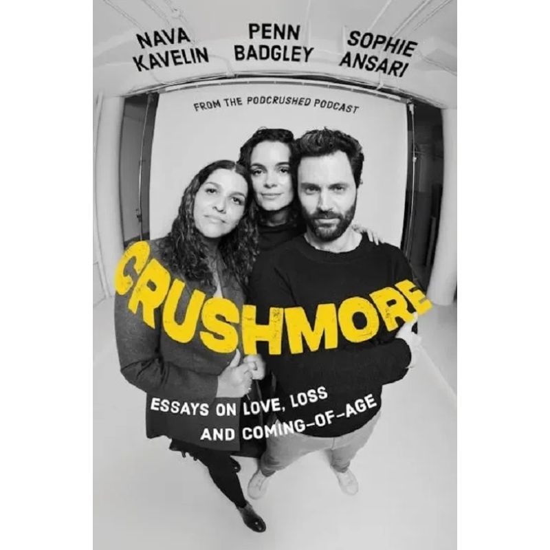 CRUSHMORE - ESSAYS ON LOVE, LOSS AND COMING-OF-AGE - PB (Nuevo)