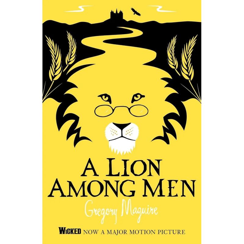 LION AMONG MEN, A - THE WICKED YEARS 3 - PB (Nuevo)