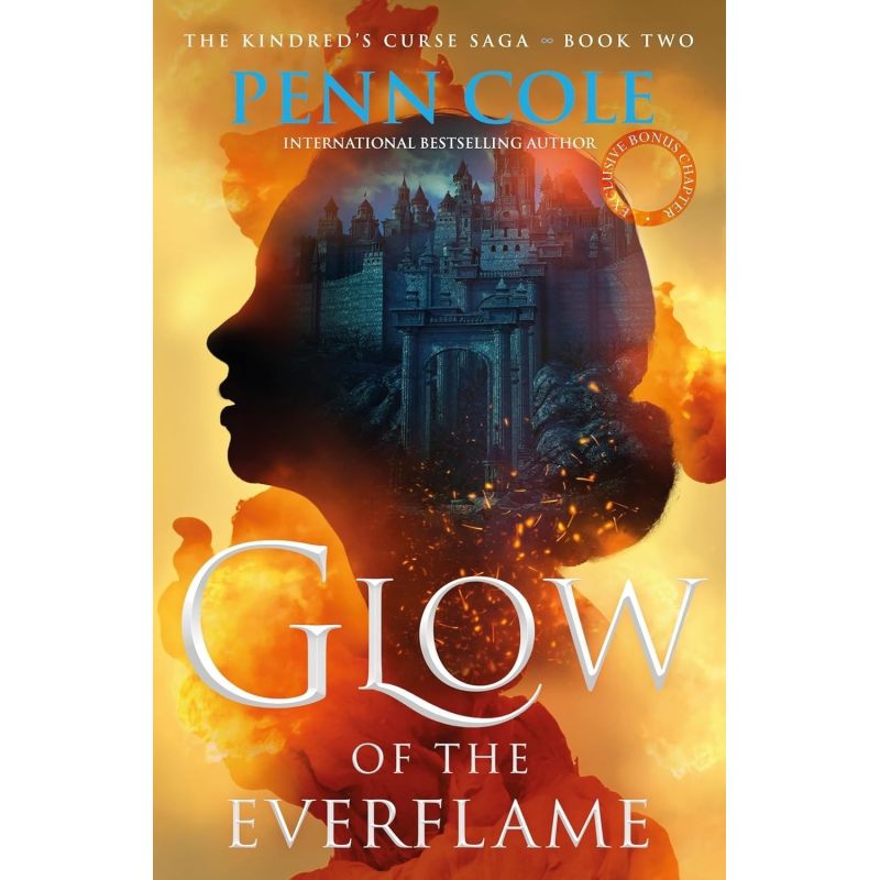 GLOW ON THE EVERFLAME  - THE KINDRED'S CURSE 2 - PB (Nuevo)
