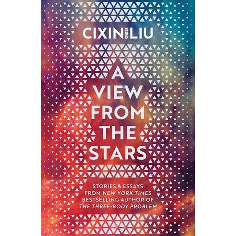 VIEW FROM THE STARS, A - STORIES &amp; ESSAYS (Nuevo)