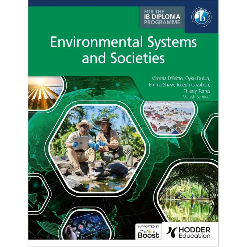 ENVIRONMENTAL SYSTEMS AND SOCIETIES FOR THE IB DIPLOMA - 2024 GUIDE (Nuevo)