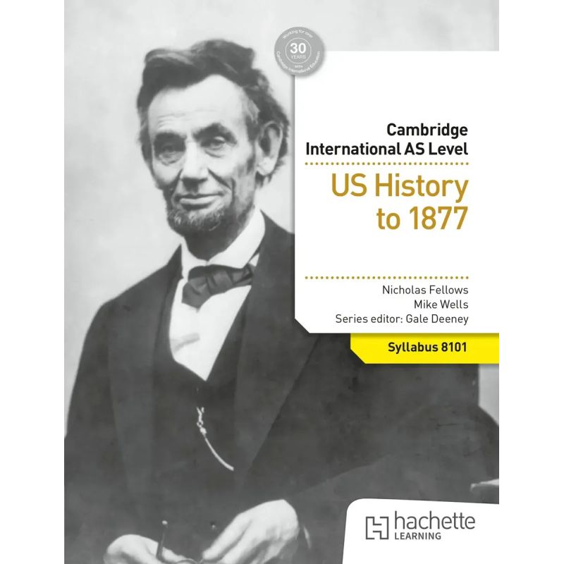 CAMBRIDGE INTERNATIONAL AS LEVEL HISTORY - US HISTORY TO 1877 (Nuevo)