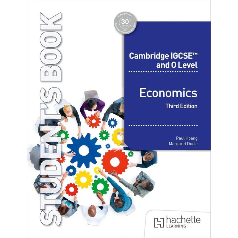 CAMBRIDGE IGCSE AND O LEVEL ECONOMICS 3/ED. - SB (Nuevo)