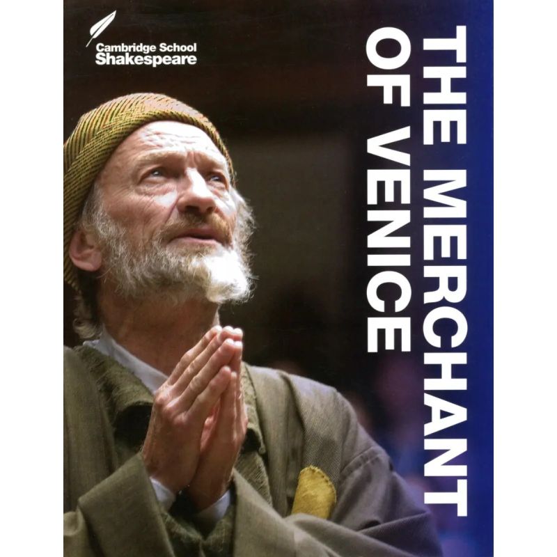 MERCHANT OF VENICE,THE 3/ED.- CAMB.SCHOOL SHAKESPEARE (Nuevo)