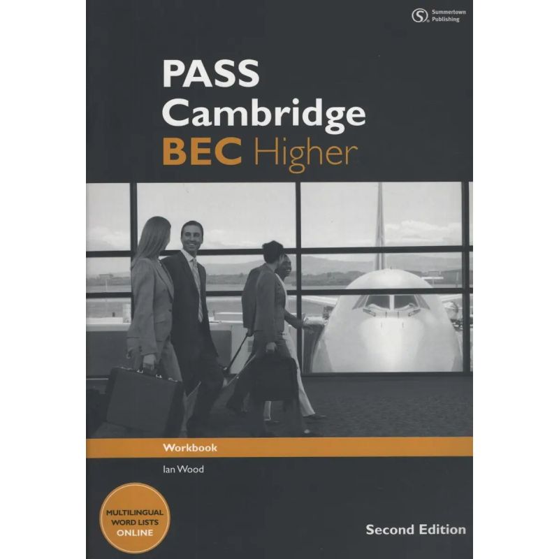 PASS CAMBRIDGE BEC HIGHER.2/ED.- WB (Nuevo)