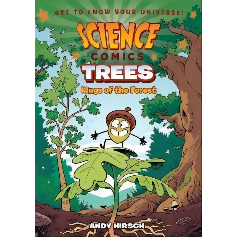 TREES - KINGS OF THE FOREST - SCIENCE COMICS - PB (Nuevo)