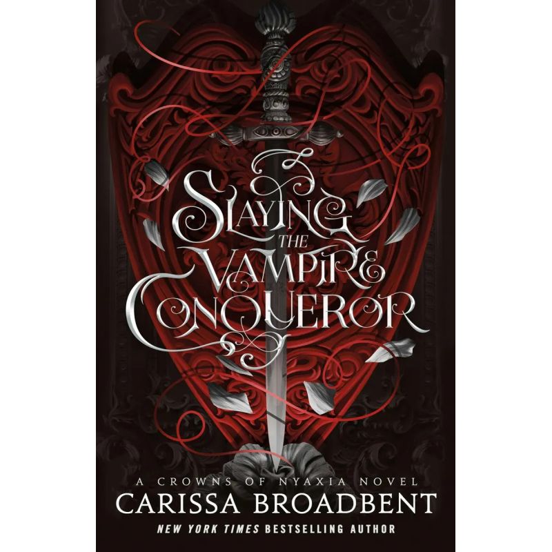 SLAYING THE VAMPIRE CONQUEROR - A CROWNS OF NYAXIA NOVEL - PB (Nuevo)