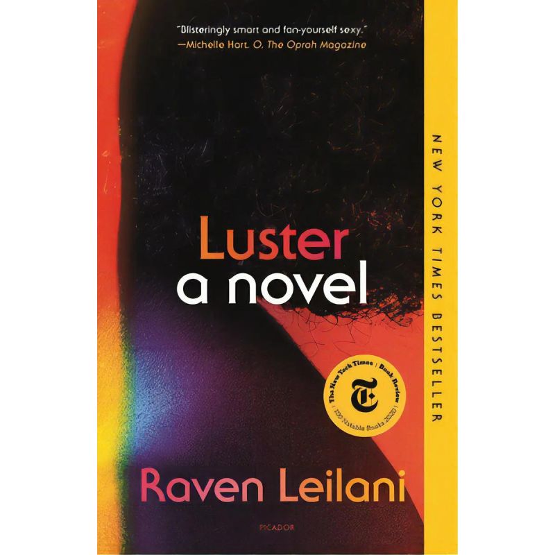 LUSTER - A NOVEL - PB
