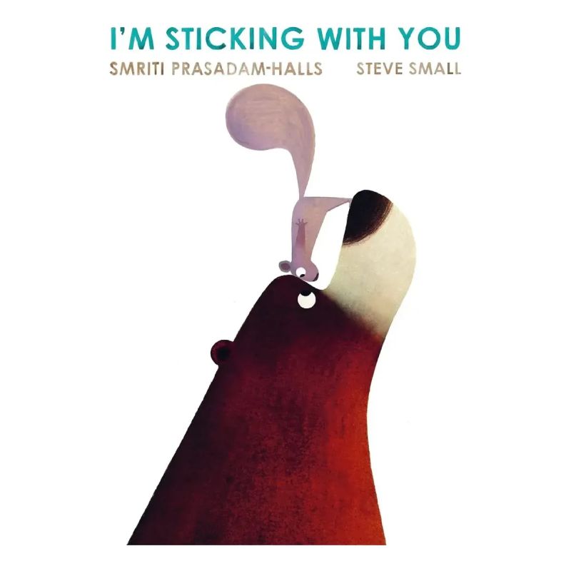 I'M STICKING WITH YOU - BOARD BOOK (Nuevo)