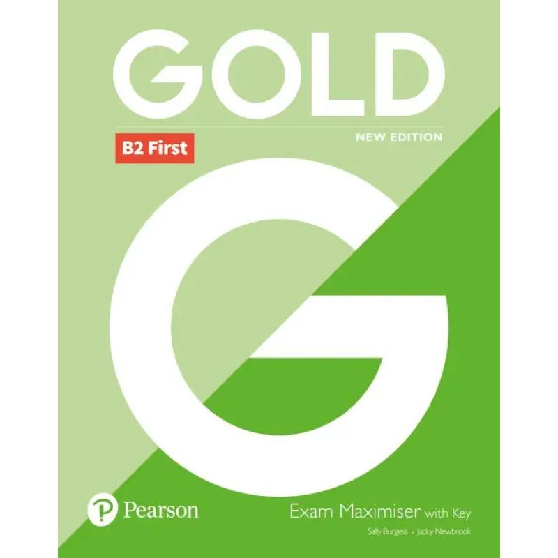 GOLD B2 FIRST (N/ED.) - EXAM MAXIMISER WITH KEY (Nuevo)