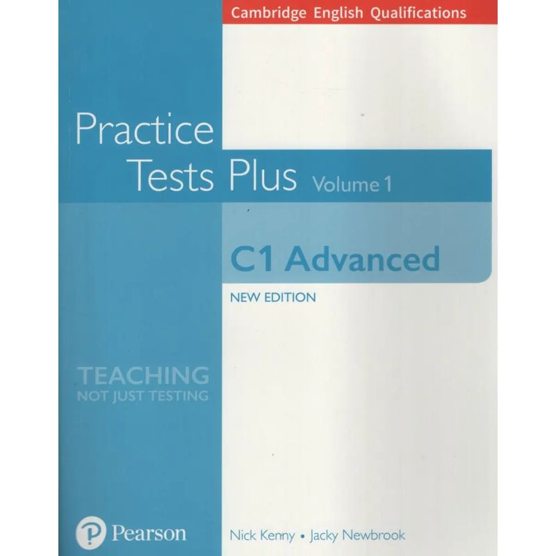 PRACTICE TESTS PLUS C1 ADVANCED - VOLUME 1 BOOK NO KEY (Nuevo)