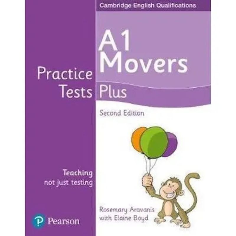 YOUNG LEARNERS ENGLISH A1 MOVERS PRACTICE TESTS PLUS 2/ED. - SB (Nuevo)