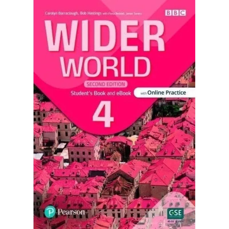 WIDER WORLD 4 2/ED. - SB W/ONLINE PRACTICE + E-BK + APP (Nuevo)