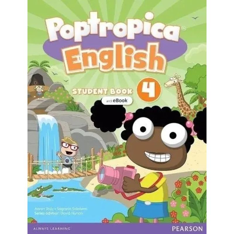 POPTROPICA ENGLISH AME 4 - SB + INTERACTIVE EBOOK + ONLINE PRACTICE + DIGITAL RESOURCES (Nuevo)