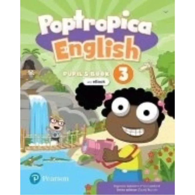 POPTROPICA ENGLISH 3 - SB + EBOOK + ONLINE PRACTICE + DIGITAL RESOURCES (Nuevo)
