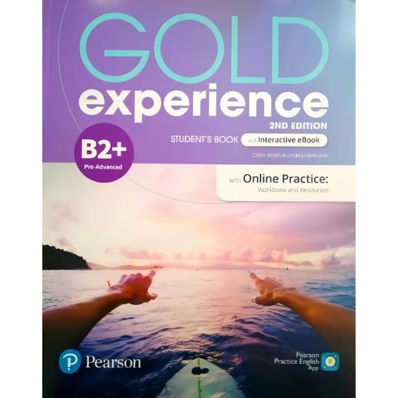 GOLD EXPERIENCE B2+ (2/ED.) - SB + INTERACTIVE EBOOK + ONLINE PRACTICE + DIGITAL RESOURCES + APP (Nuevo)