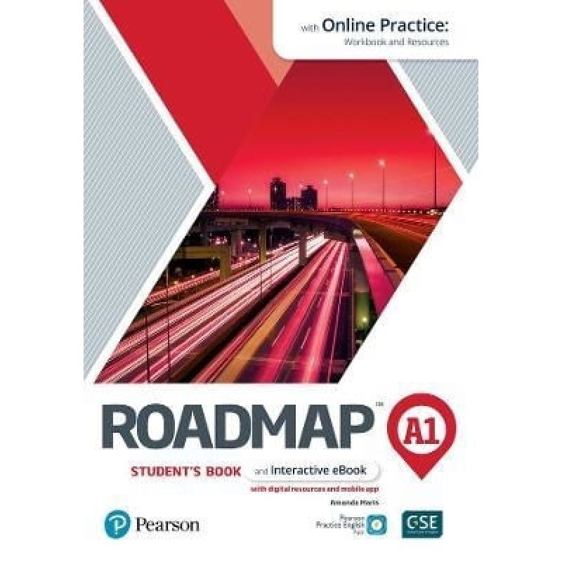 ROADMAP A1 - SB + INTERACTIVE EBOOK + ONLINE PRACTICE, DIGITAL RESOURCES + APP (Nuevo)