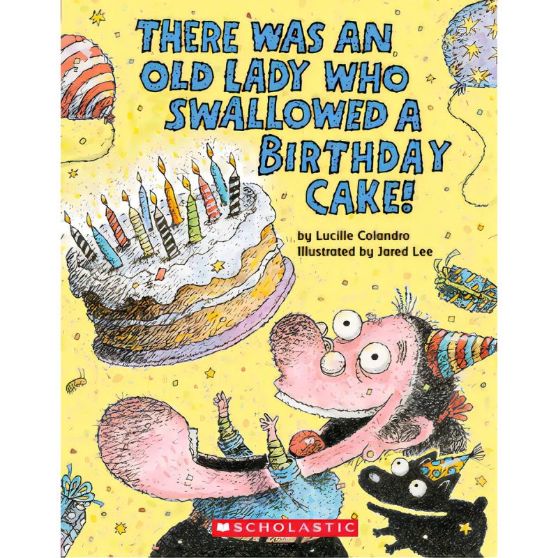 THERE WAS AN OLD LADY WHO SWALLOWED A BIRTHDAY CAKE - BOARD BOOK (Nuevo)