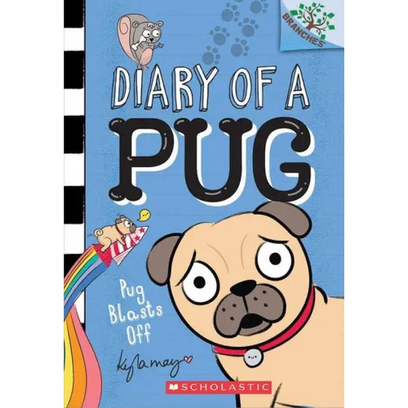 DIARY OF A PUG 1 - PUG BLASTS OFF (Nuevo)