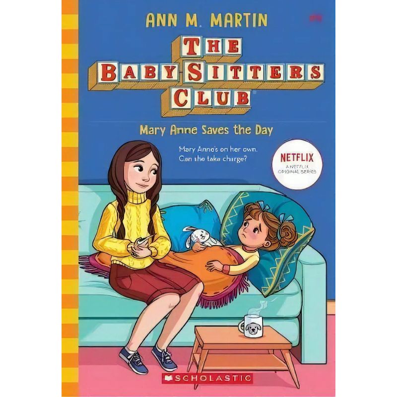 MARY ANNE SAVES THE DAY - THE BABY-SITTERS CLUB 4 (Nuevo)