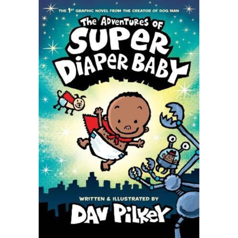 ADVENTURES OF SUPER DIAPER BABY, THE - COLOR EDITION - HB (Nuevo)