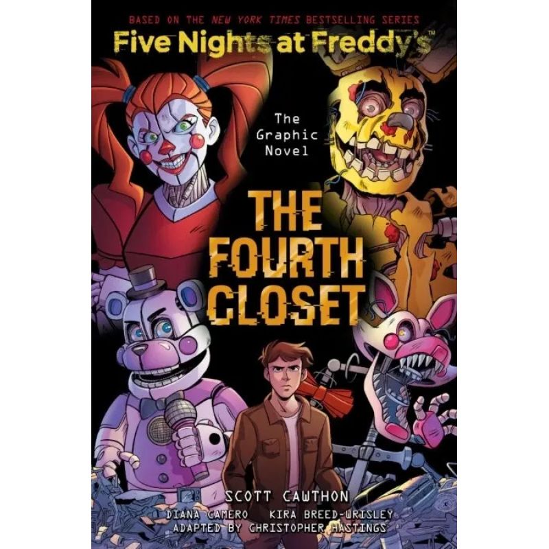 FOURTH CLOSET, THE - FIVE NIGHTS AT FREDDY'S 3 - GRAPHIC NOVEL (Nuevo)