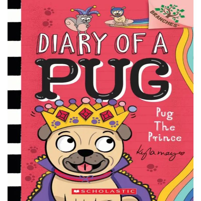 DIARY OF A PUG 9 - PUG THE PRINCE (Nuevo)