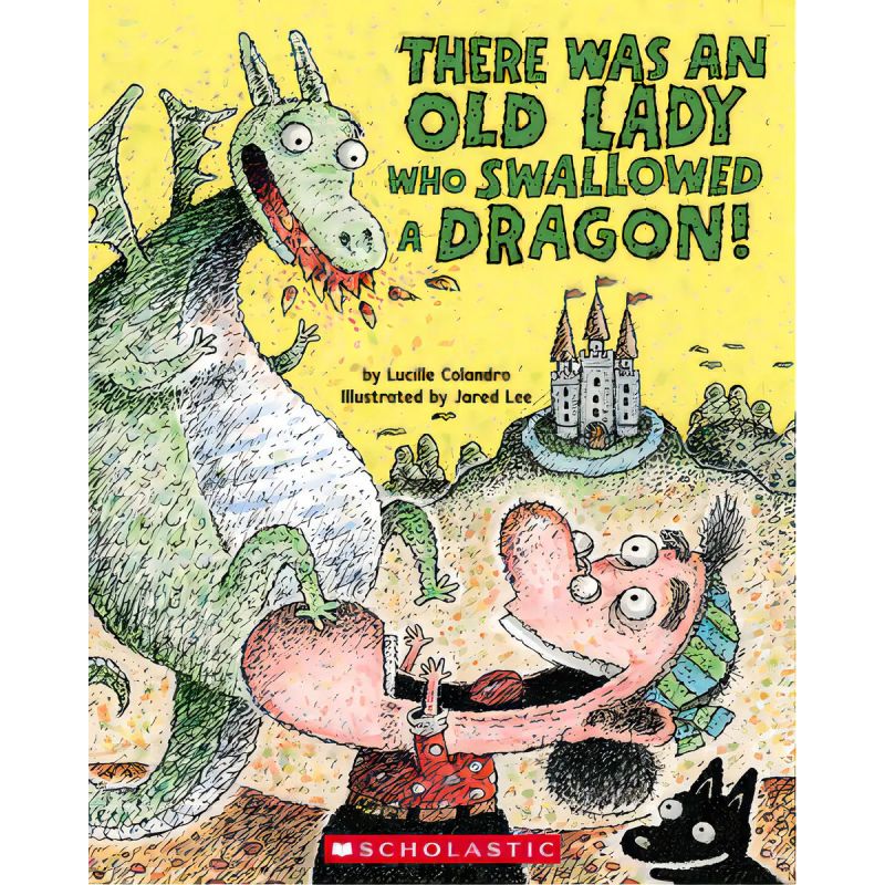THERE WAS AN OLD LADY WHO SWALLOWED A DRAGON! (Nuevo)
