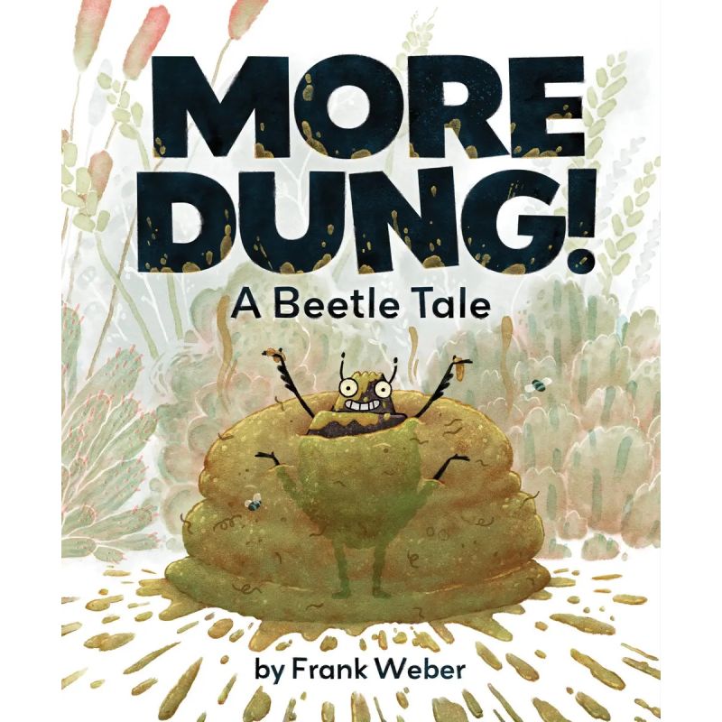 MORE DUNG! - A BEETLE TALE - HB (Nuevo)