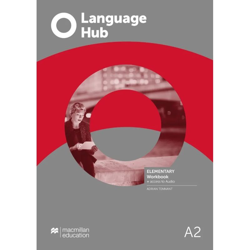 LANGUAGE HUB ELEMENTARY A2 - WB NO KEY + ACCESS TO AUDIO (Nuevo)