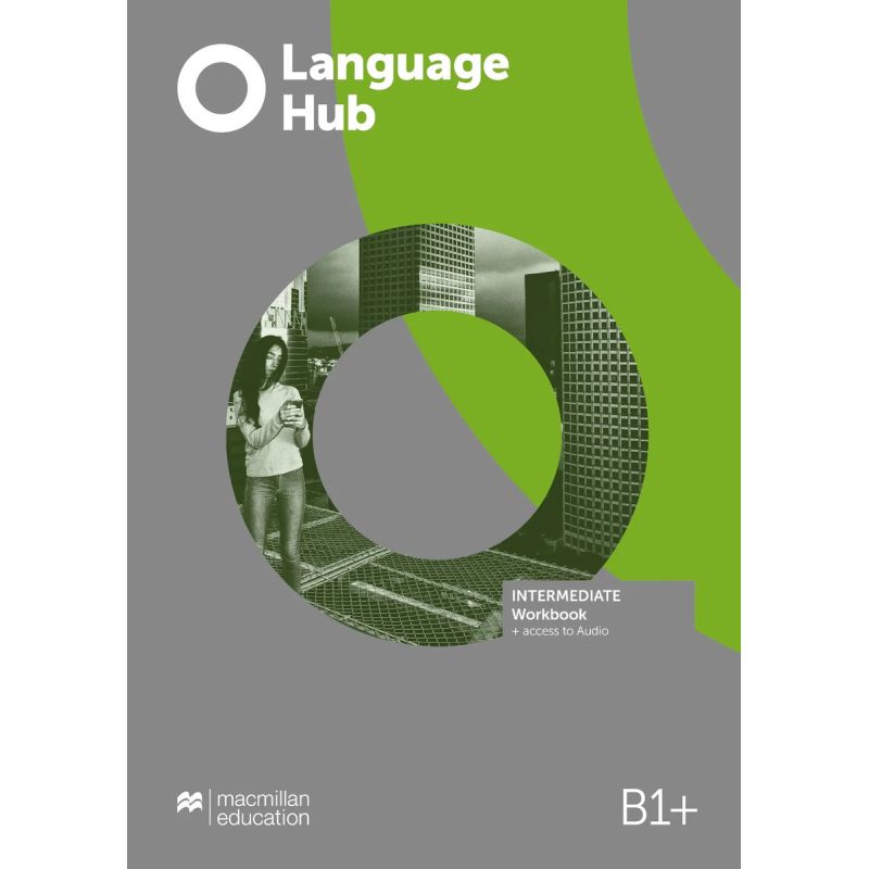 LANGUAGE HUB INTERM. B1+ - WB NO KEY + ACCESS TO AUDIO (Nuevo)