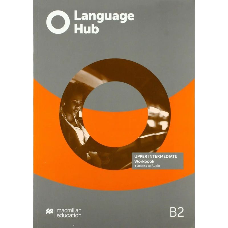 LANGUAGE HUB UPPER-INT B2 - WB NO KEY + STUDENT'S APP (Nuevo)