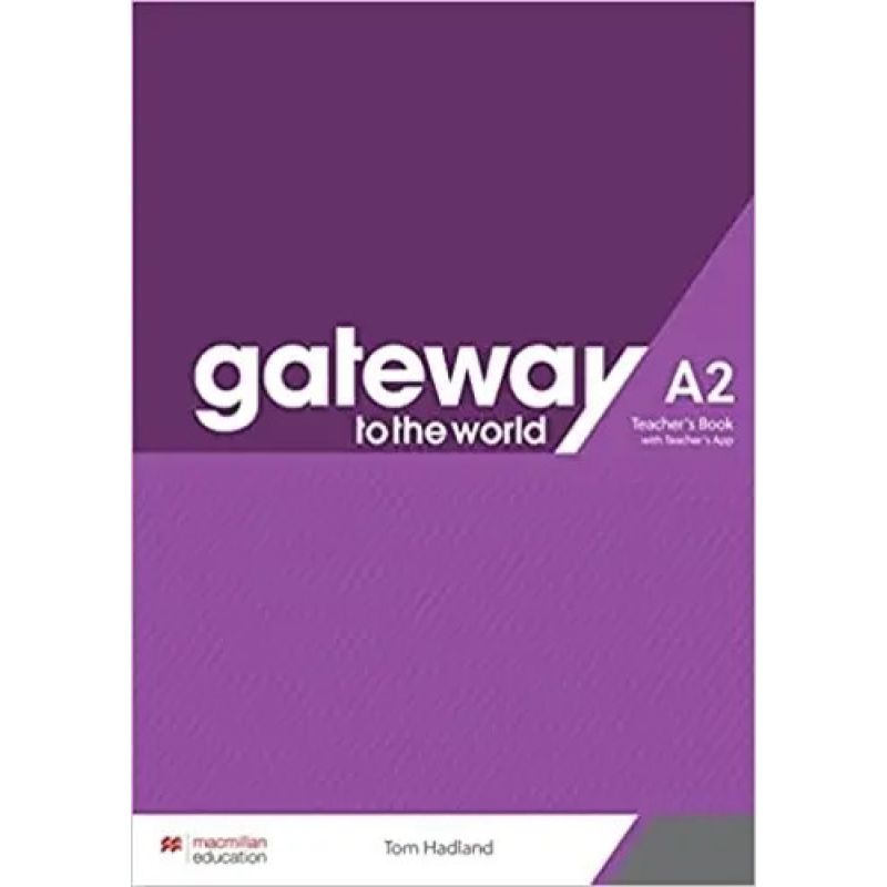 GATEWAY TO THE WORLD A2 - TB + TEACHER'S APP (Nuevo)