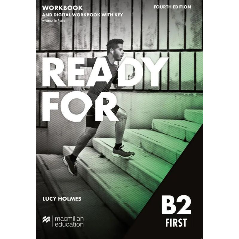 READY FOR B2 FIRST 4/ED.- WB W/KEY + DIGITAL WB + AUDIO (Nuevo)