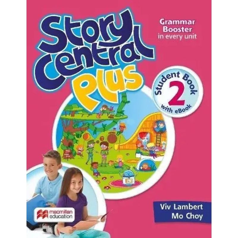 STORY CENTRAL PLUS 2 - SB + READER + EBOOK + CLIL EBOOK (Nuevo)