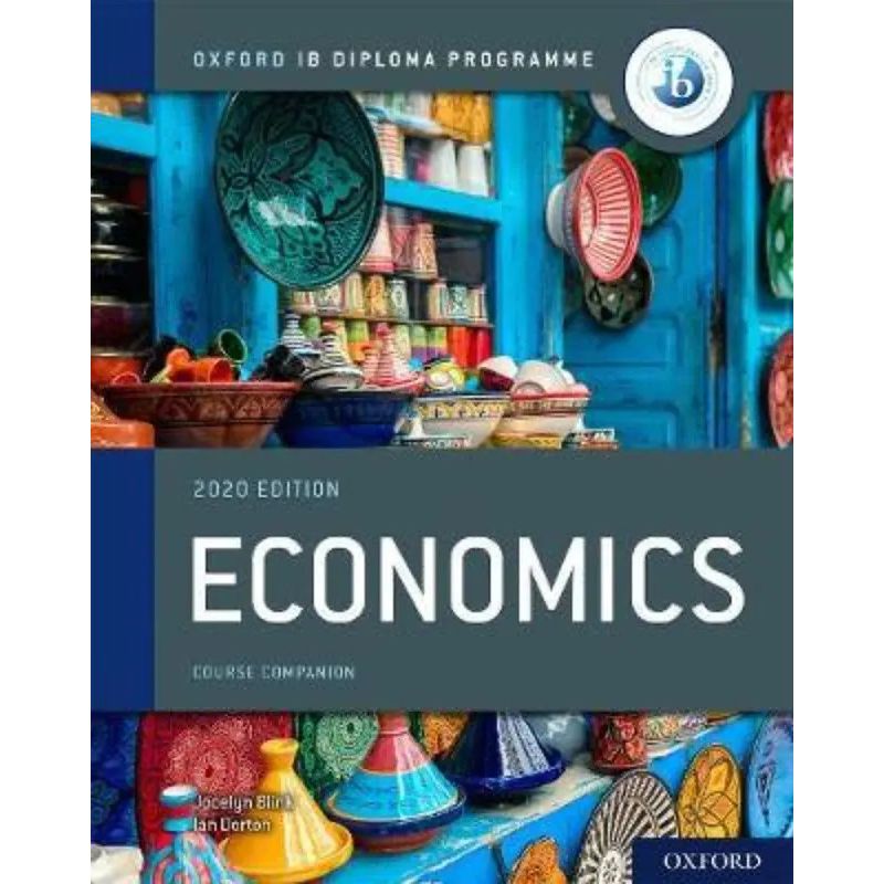 ECONOMICS COURSE COMPANION - OXFORD IB DIPLOMA PROGRAMME (Nuevo)