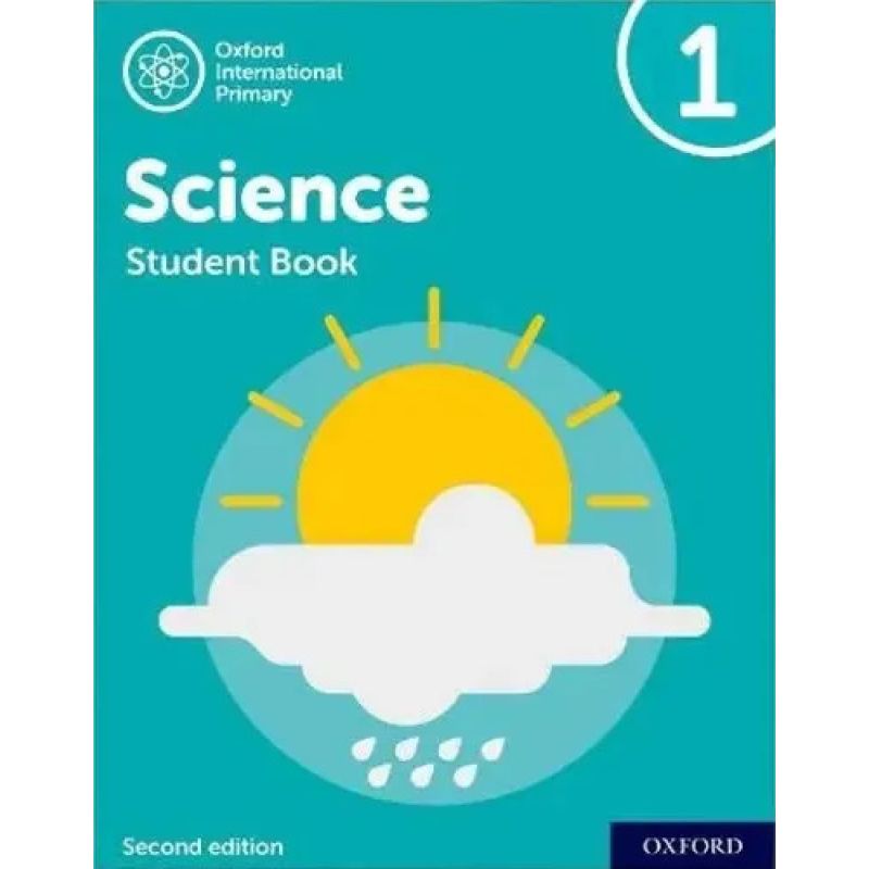 OXFORD INTERNATIONAL PRIMARY SCIENCE 1 2/ED - SB (Nuevo)