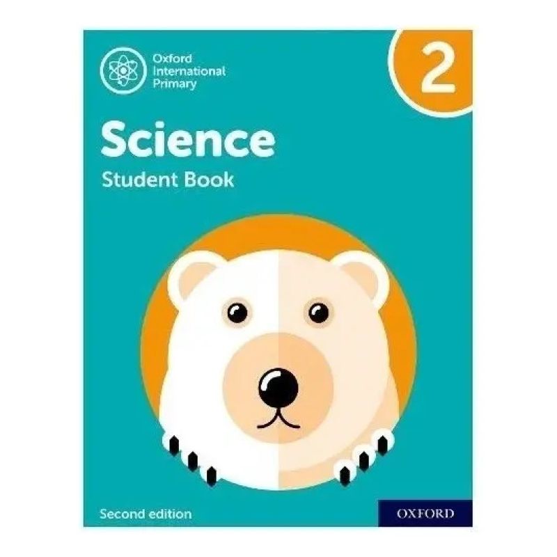 OXFORD INTERNATIONAL PRIMARY SCIENCE 2 2/ED - SB (Nuevo)