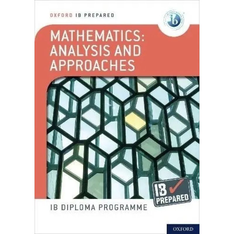 MATHEMATICS: ANALYSIS AND APPROACHES - IB PREPARED (Nuevo)