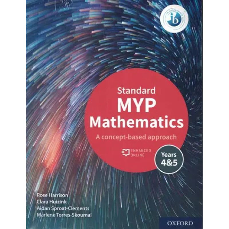 MYP MATHEMATICS 4 &amp; 5 STANDARD - SB + ENHANCED ONLINE PACK (Nuevo)