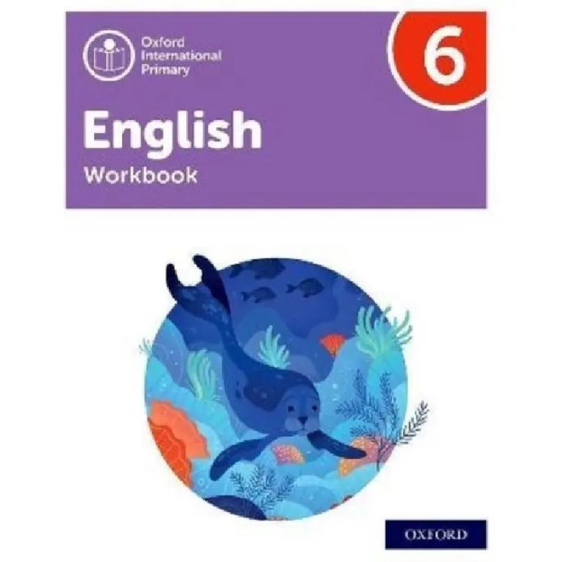 OXFORD INTERNATIONAL PRIMARY ENGLISH 6 - WB (Nuevo)