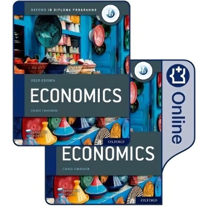 ECONOMICS COURSE COMPANION - OXFORD IB DIPLOMA PROGRAMME + ENHANCED ONLINE COURSE (Nuevo)