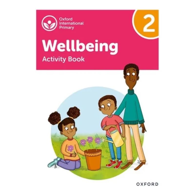 OXFORD INTERNATIONAL WELLBEING 2 - ACTIVITY BOOK (Nuevo)