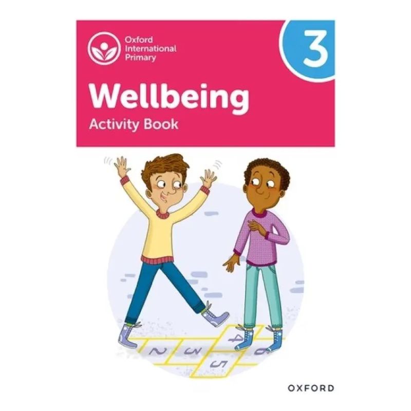 OXFORD INTERNATIONAL WELLBEING 3 - ACTIVITY BOOK (Nuevo)